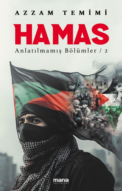 Hamas, Anlatılmamış Bölümler 2